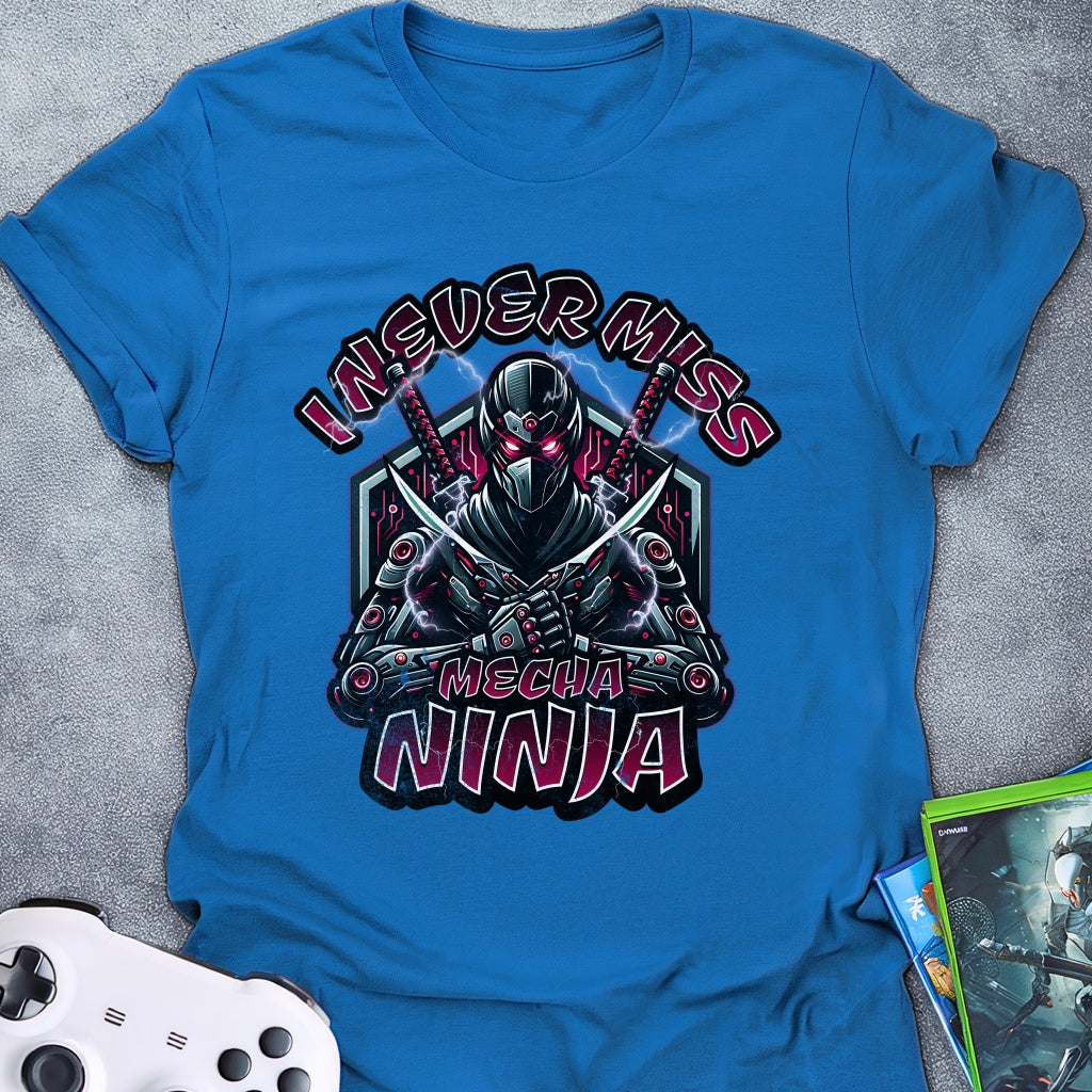 I Never Miss Ninja T-Shirt
