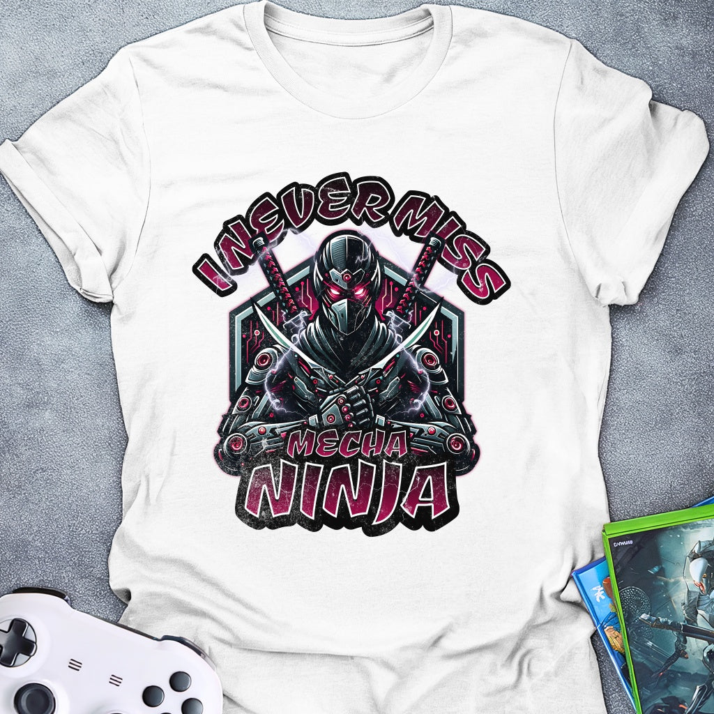 I Never Miss Ninja T-Shirt