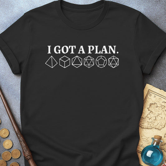 I Got A Plan T-Shirt