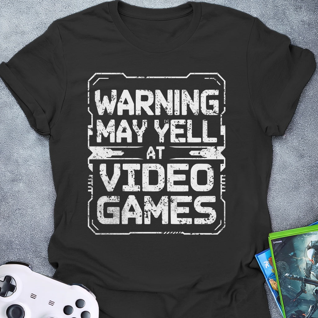 Warning May Yell HUD T-Shirt