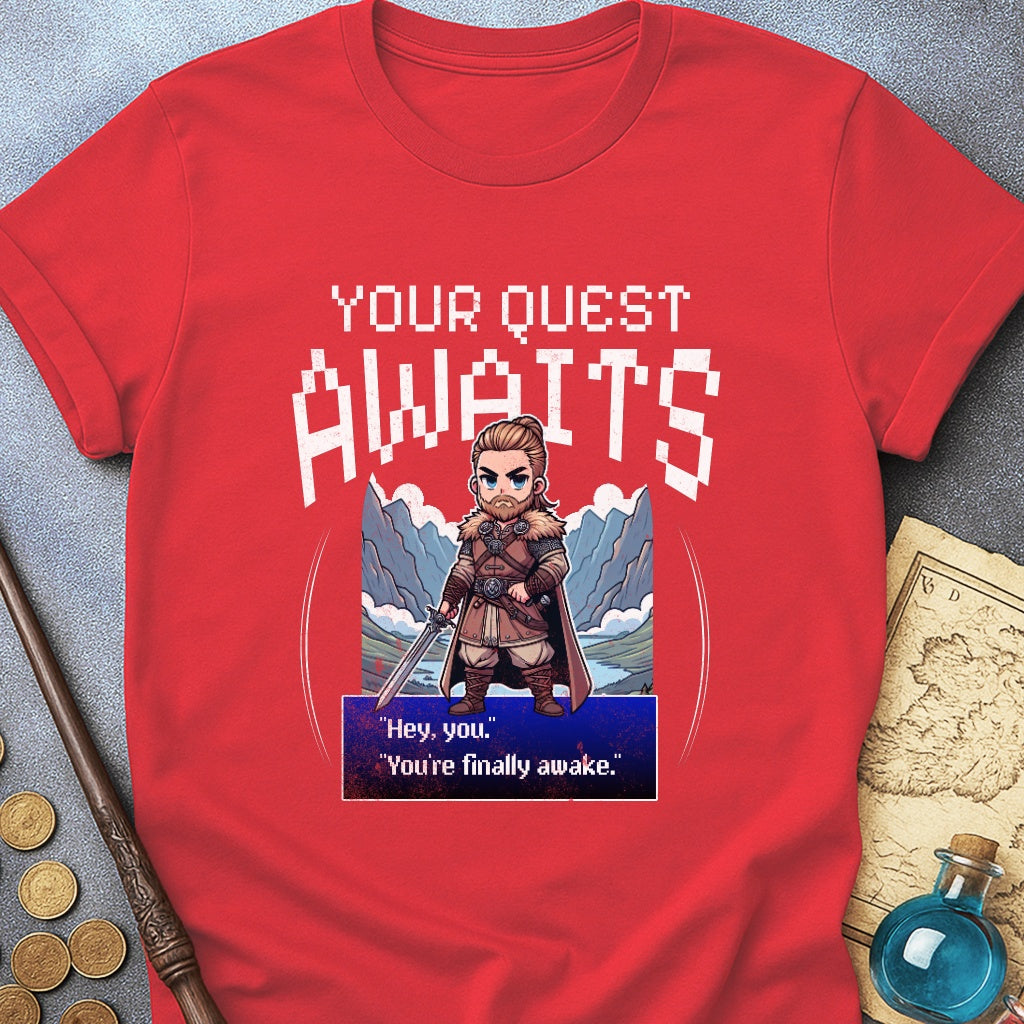 Your Quest Awaits T-Shirt
