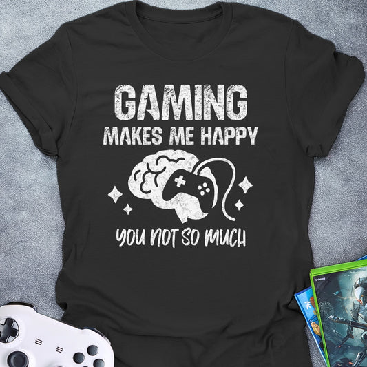Gaming Makes Me Happy T-Shirt