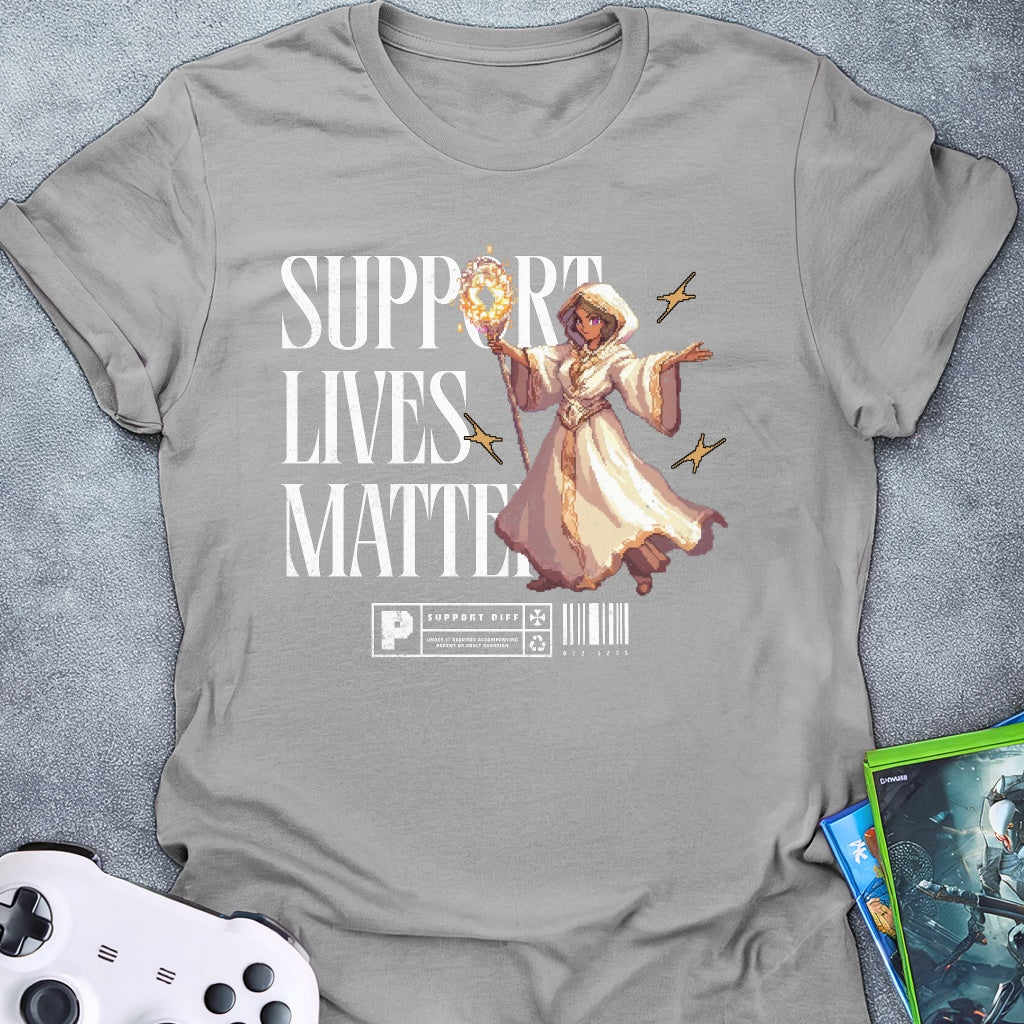 Support Lives Matter T-Shirt